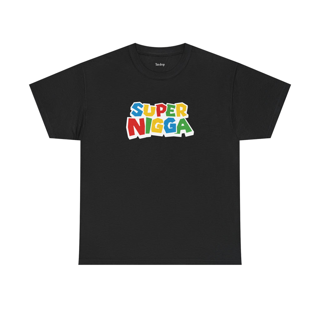 Super Nigga | T-Shirt