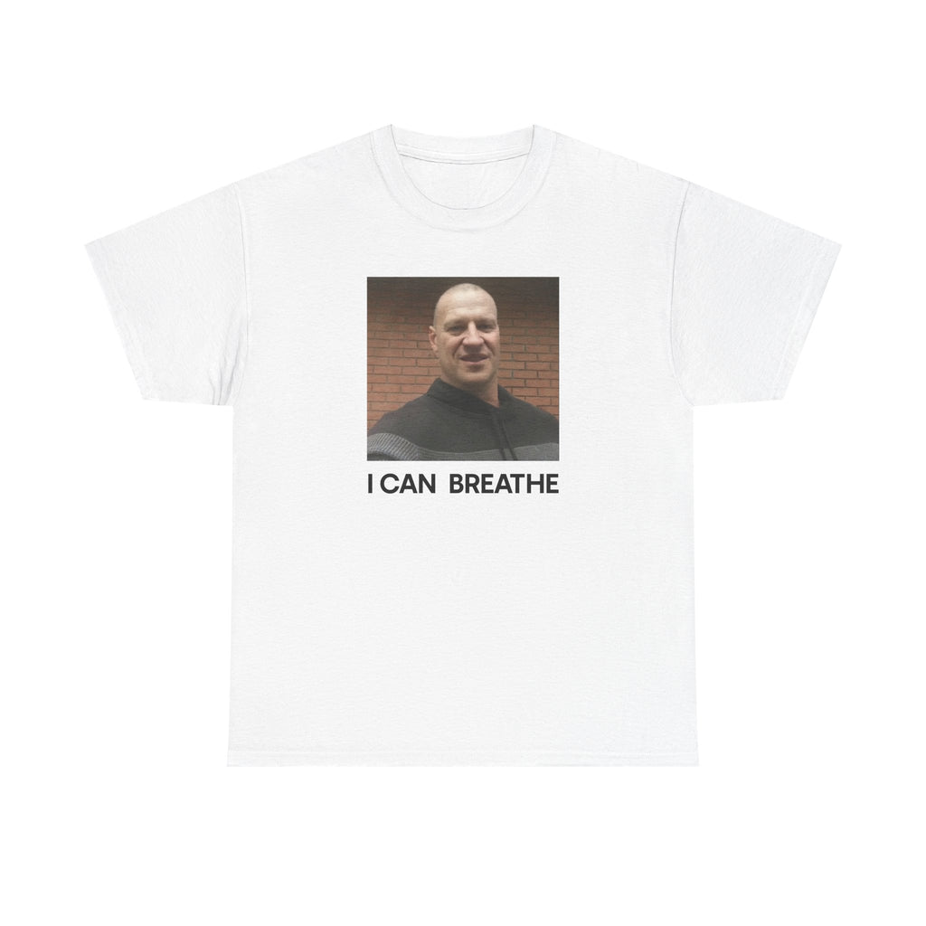 I can breathe  | T-Shirt