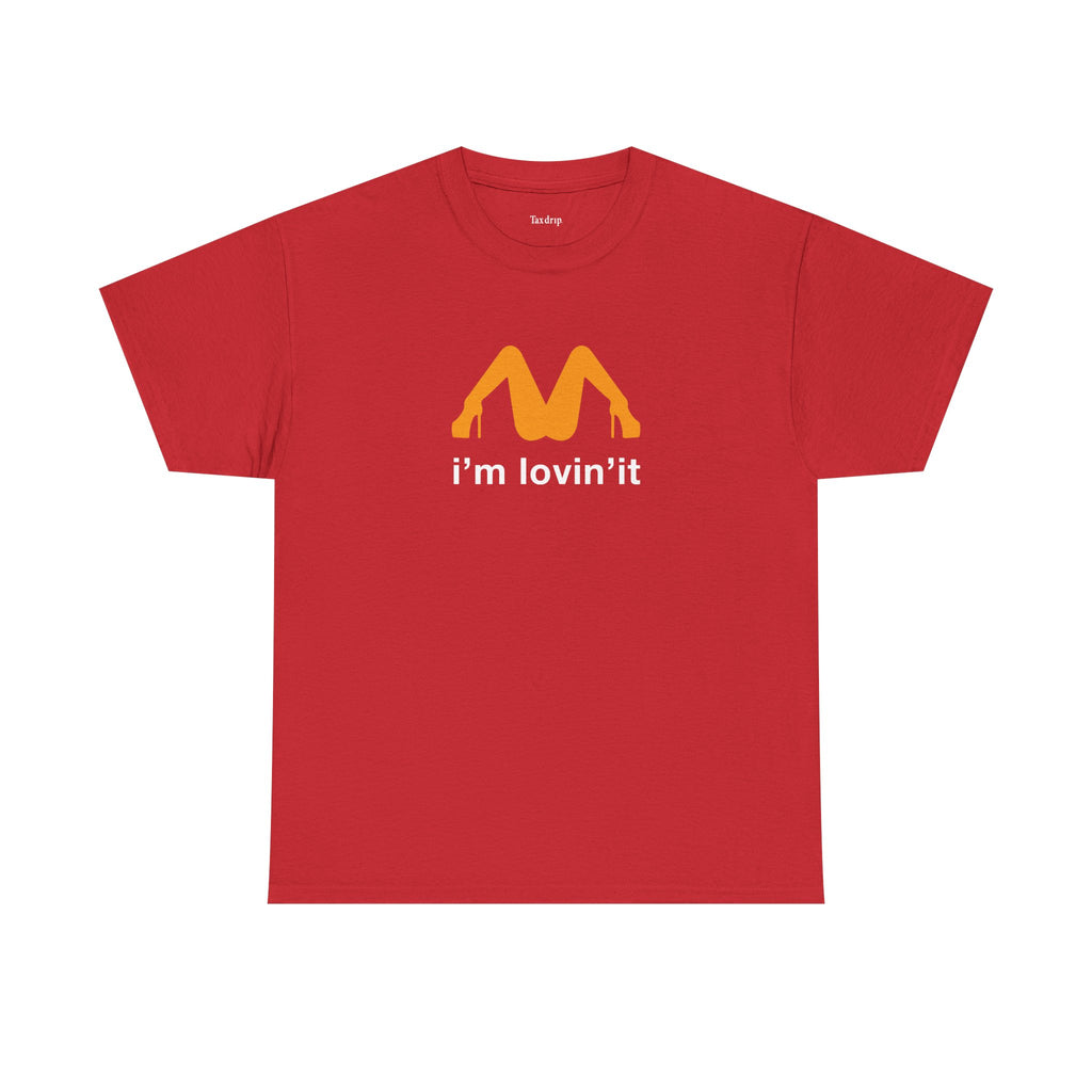 I'm Lovin' It | T-Shirt