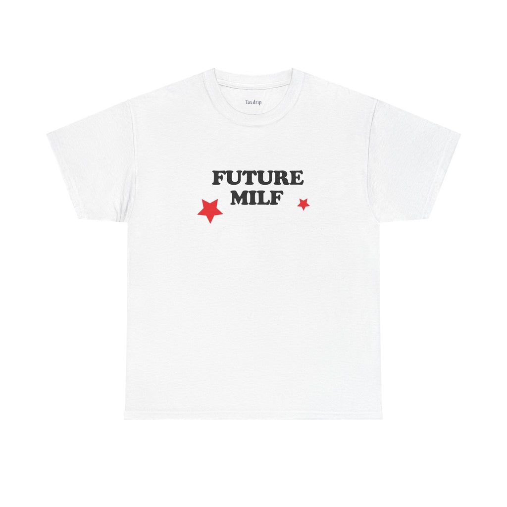 Future milf | T-Shirt