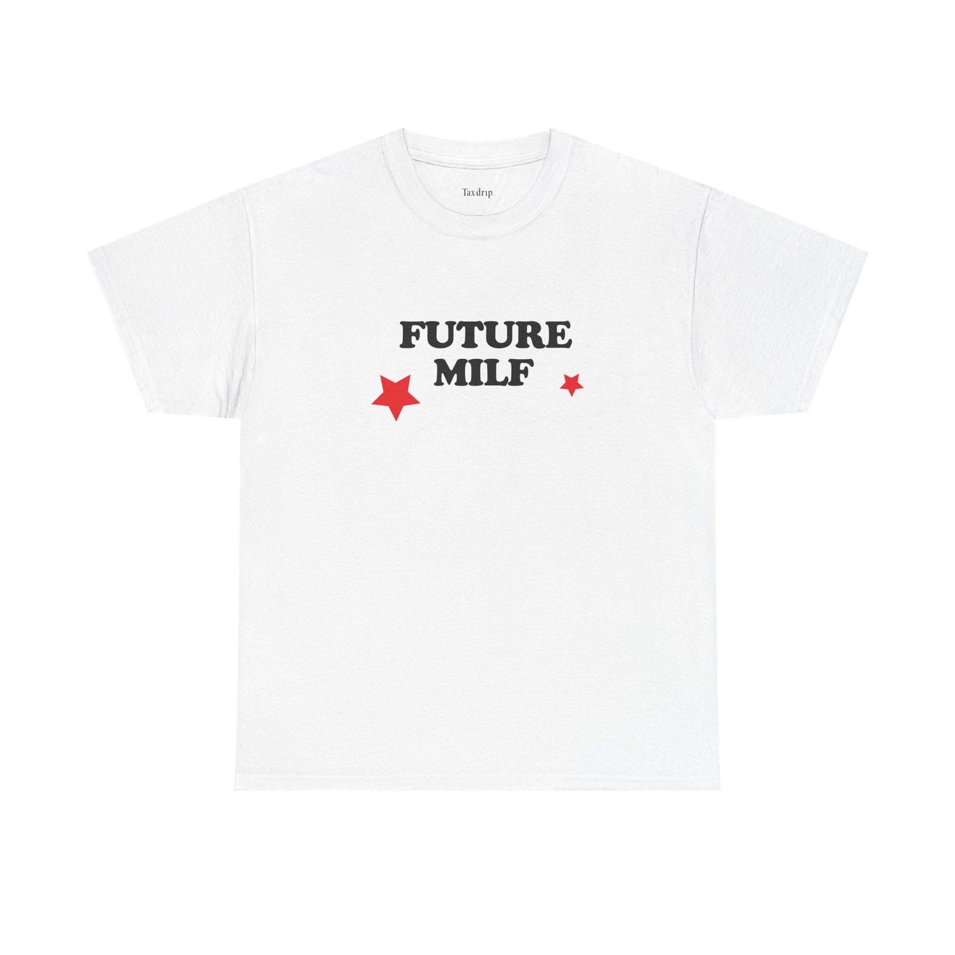 Future milf | T-Shirt