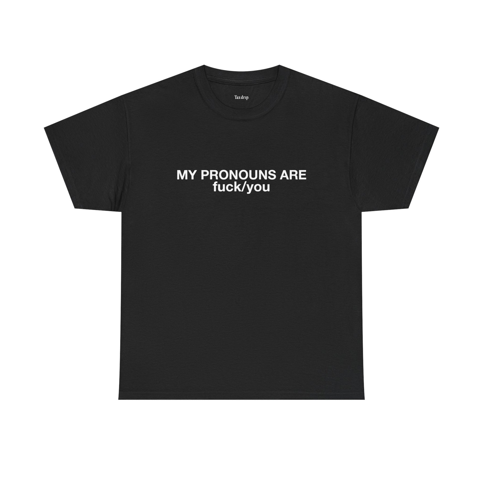 My Pronouns | T-Shirt