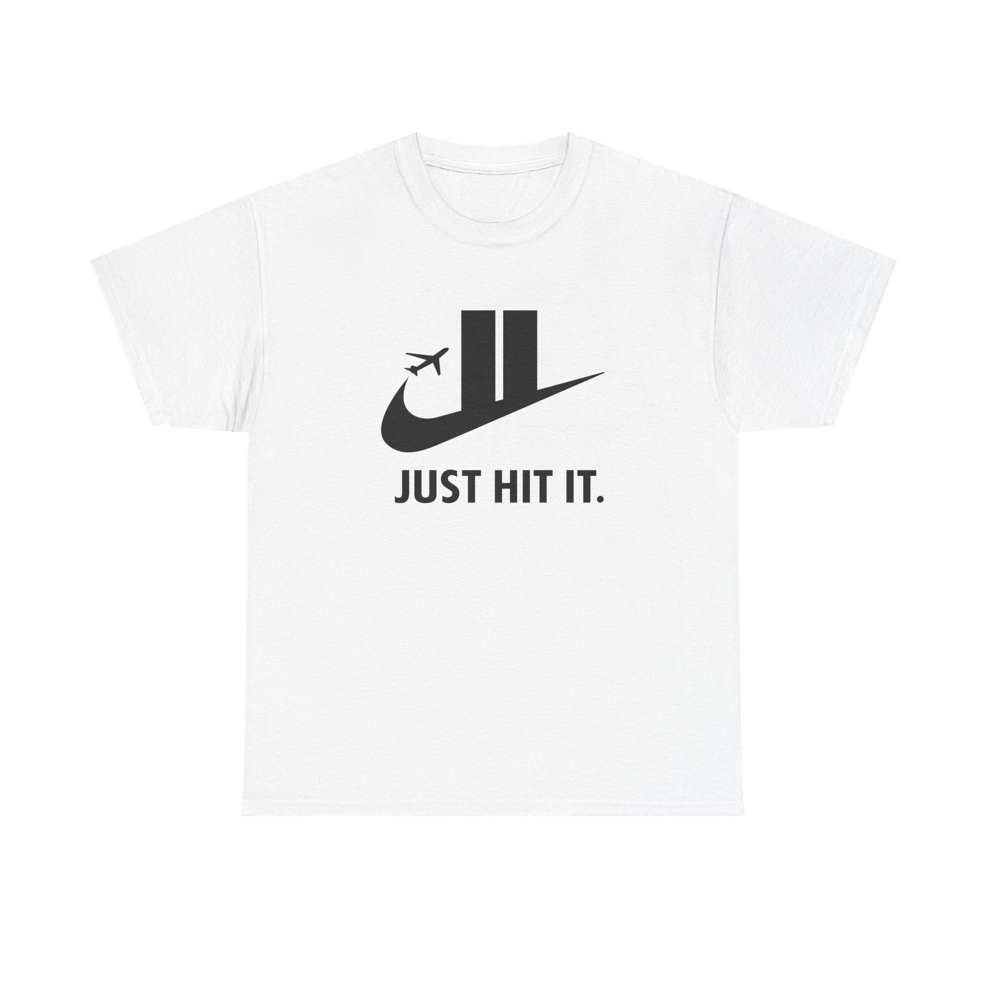 Just Hit It | T-Shirt