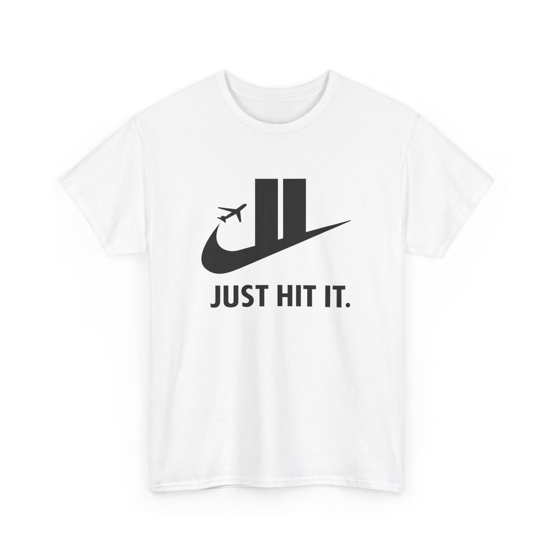 Just Hit It | T-Shirt