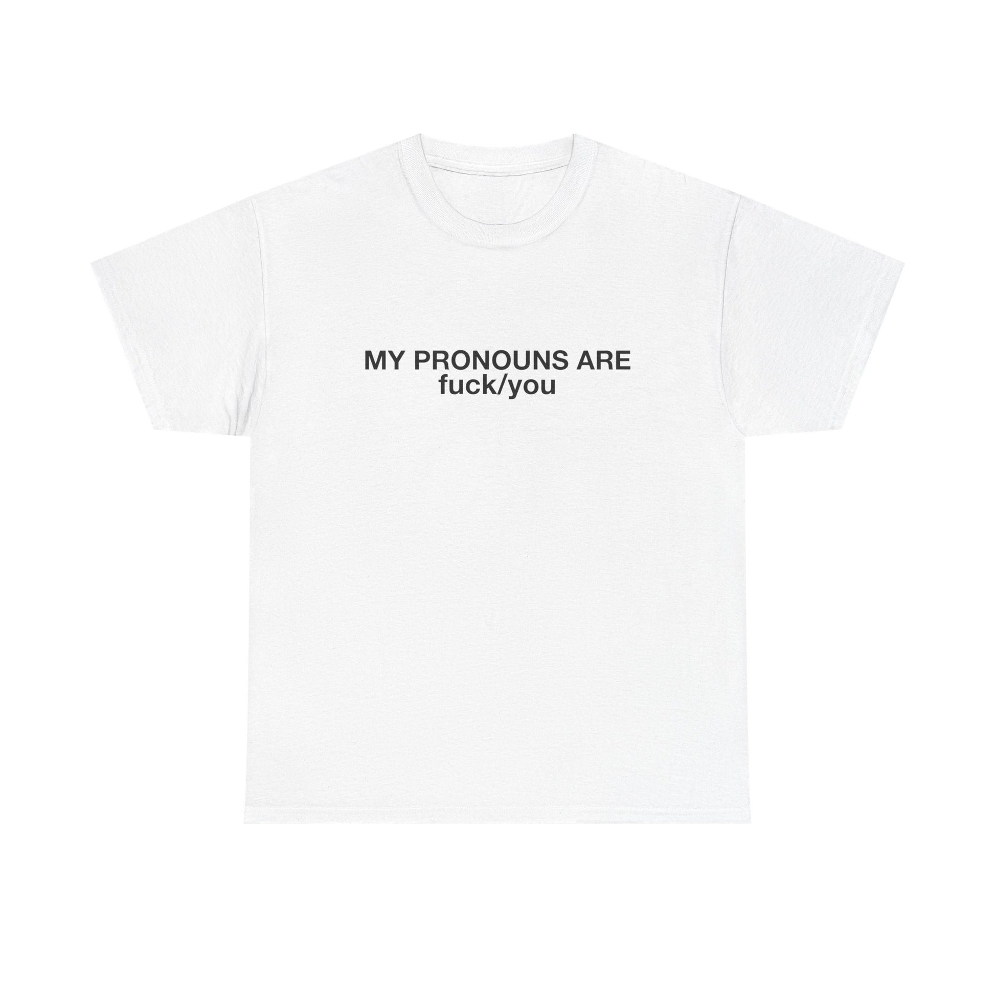 My Pronouns | T-Shirt