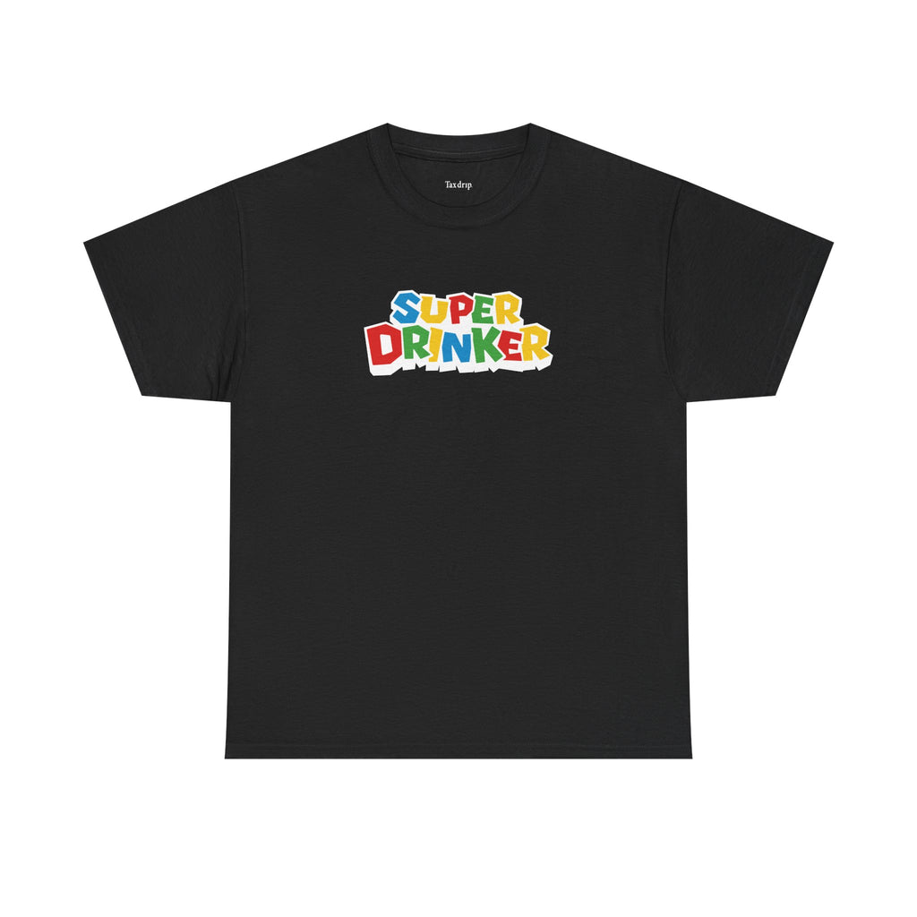 Super Drinker | T-Shirt